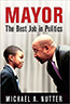Mayor - Best Job in Politics